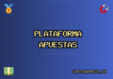 Sitios de Apuestas Confiables - 1144 Bono | capstonemedia.in